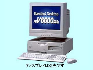 FMV-6600DX4e FMV4DXS1B1 FMV4DXS1B1