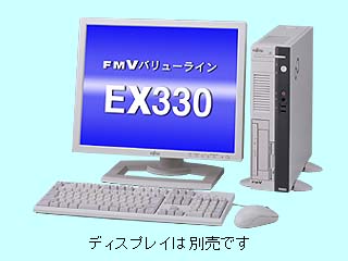 FMV-DESKTOP(FMVバリューライン) FMV-EX330 FMVXD0D00 FMVXD0D00