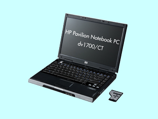 Pavilion Notebook PC dv1700/CT CoreDuoT2300E/1.66G CTO最小構成 2006/06