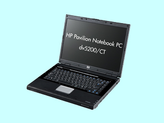 Pavilion Notebook PC dv5200/CT CoreDuoT2500/2G CTO最小構成 2006/06